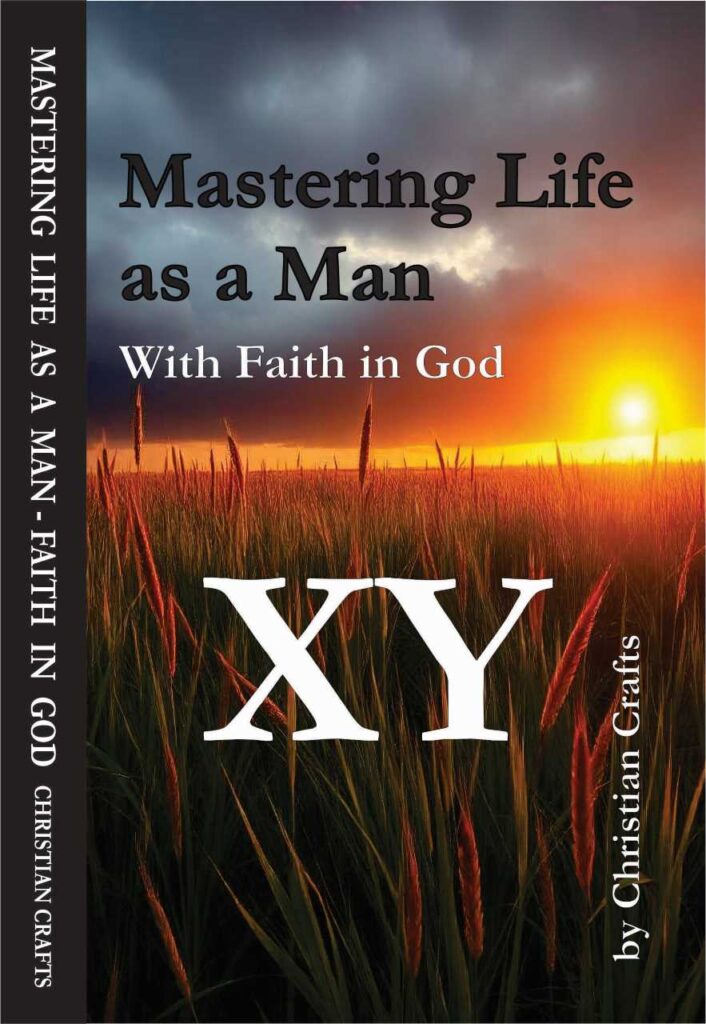 Mastering Live as a Man - Book cover, by author Christian Crafts